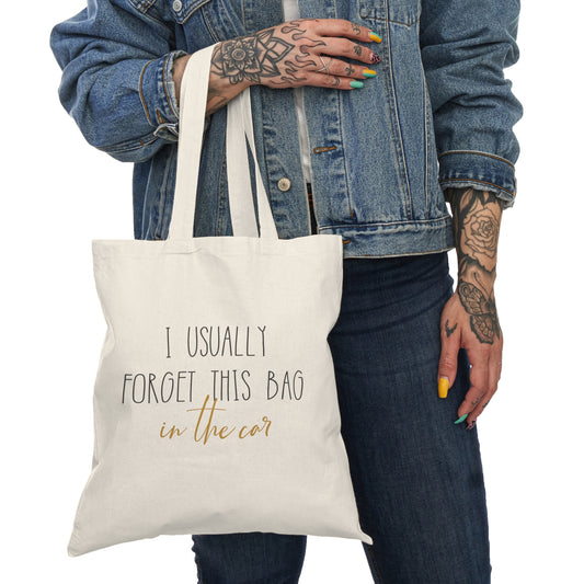 Tote Bag - I usually forget