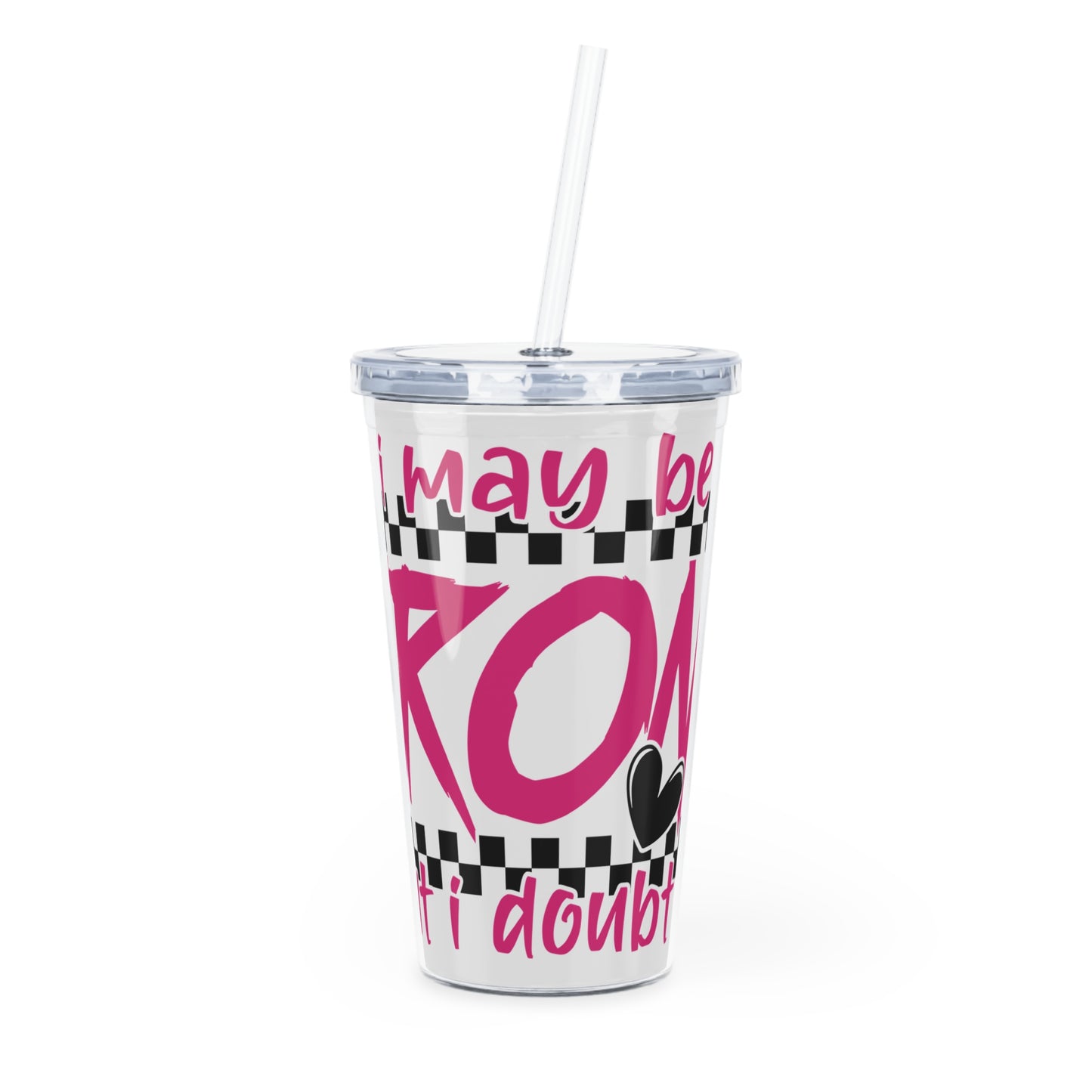 Tumbler en plastique - I May be wrong