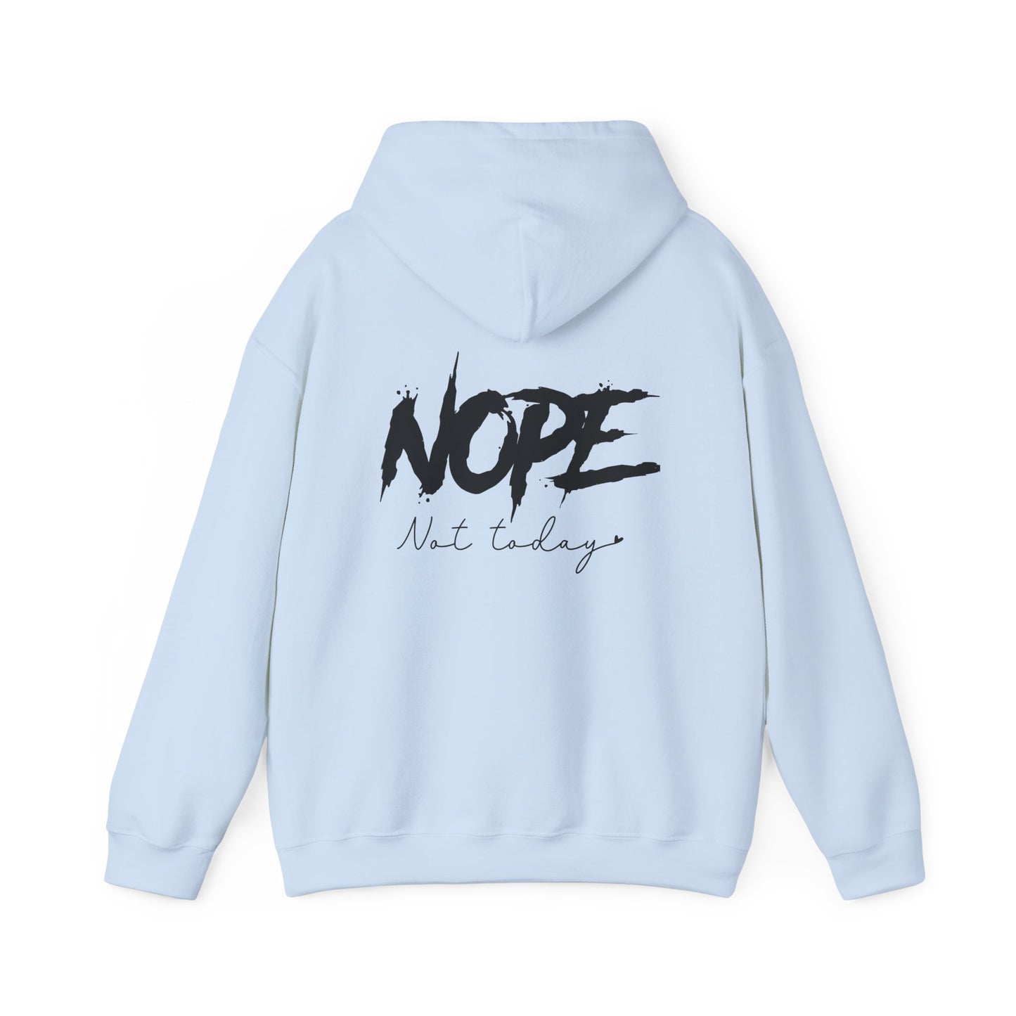 Hoodie unisex - Not today