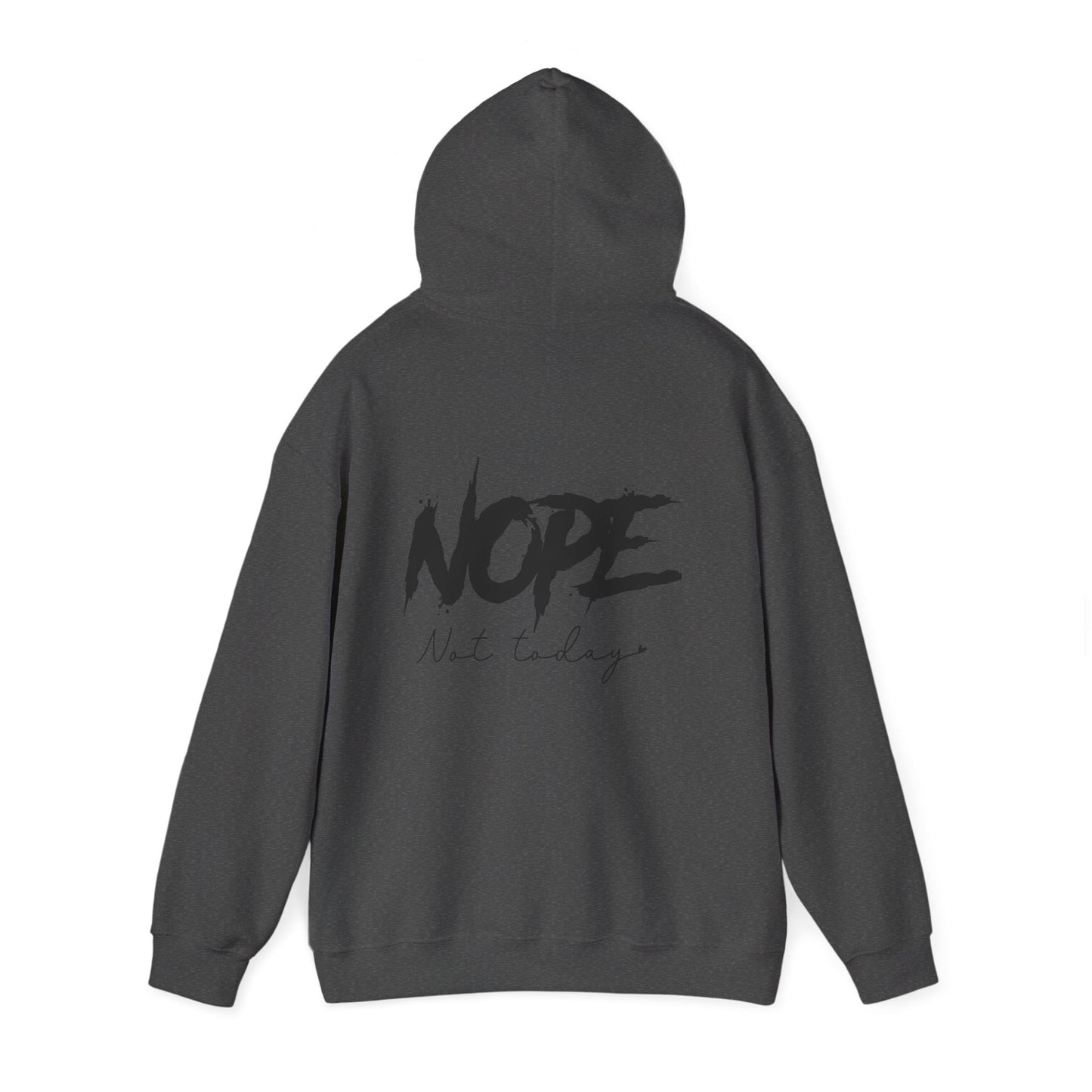 Hoodie unisex - Not today