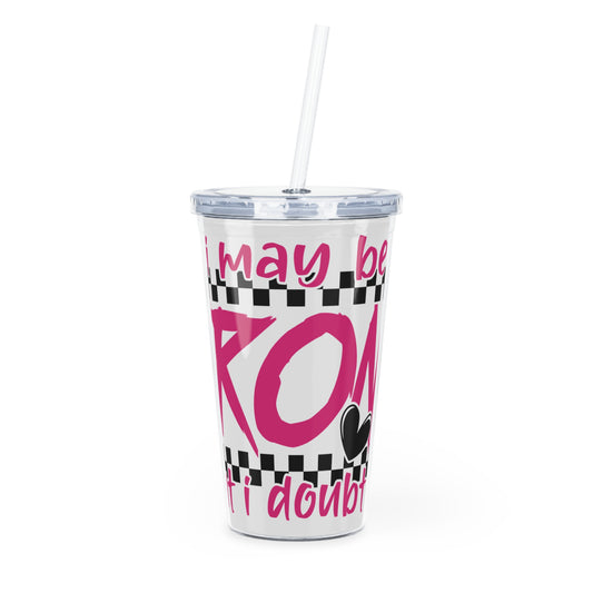 Tumbler en plastique - I May be wrong
