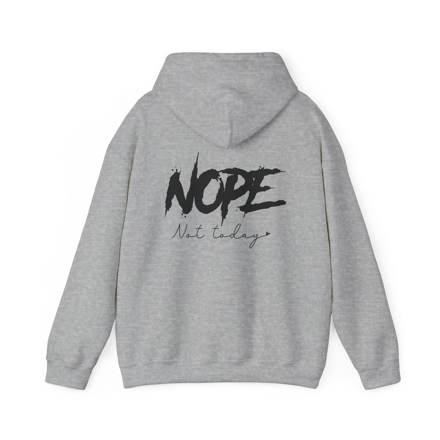 Hoodie unisex - Not today